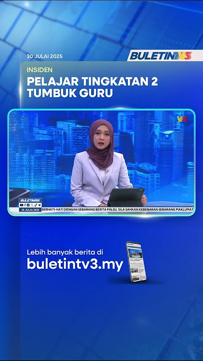 INSIDEN | Pelajar Tumbuk Guru, KPM Serah Kepada Polis