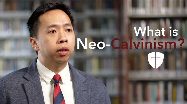 What is Neo-Calvinism?