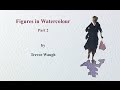 How to Paint Figures in Watercolour  Part 2  Trevor Waugh