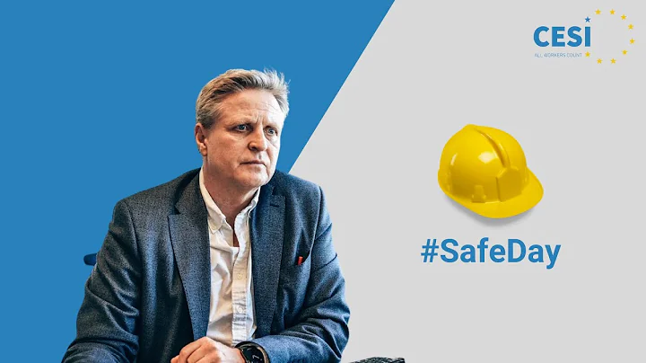 CESI SG Klaus Heeger on the World Day for Safety and Health at Work 2022 - DayDayNews