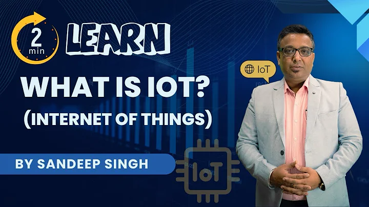 IOT Internet Of Things | What is IOT and How It Works | IoT Explained in 2 Minutes by Sandeep Singh
