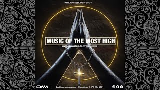 Ceega - Music Of The Most High IX