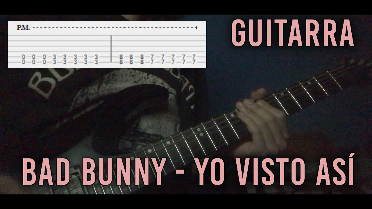 Bad Bunny YO VISTO ASÍ Chords Chordify
