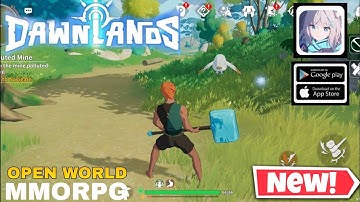 Dawnlands Gameplay  No Auto Open World Adventure MMORPG For Android/ios