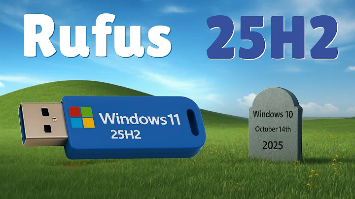 Rufus and Windows 11 25H2
