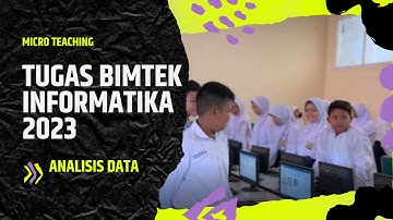Micro teaching Informatika 2024 - Analisis Data