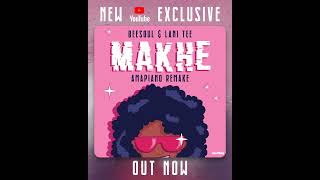 Beesoul U0026 Lani Tee  Makhe amapiano Remake