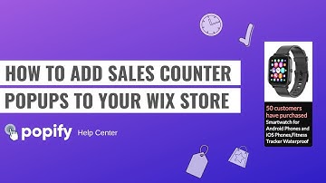 How to add recent sales counter popup to your Wix online store?