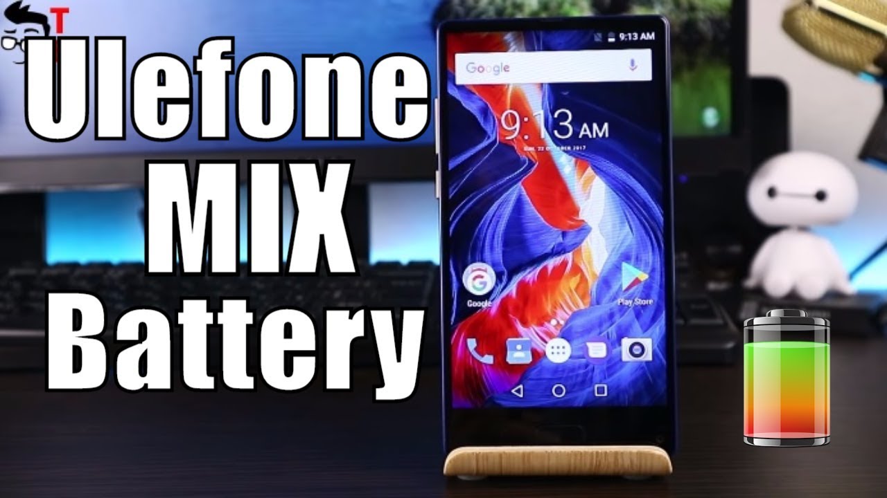 Ulefone Mix Battery Life and Charging Time