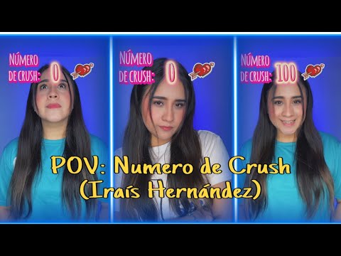 POV: NÚMERO DE CRUSH (MINI HISTORIA)
