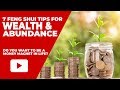 7 Simple Feng Shui Tips For Money And Wealth Abundance in Life