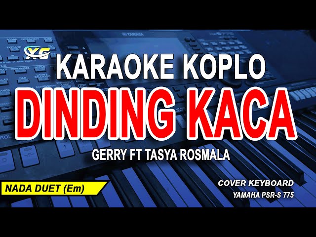 Dinding Kaca Karaoke Duet (Gerry Mahesa Ft. Tasya Rosmala) Dangdut Koplo Version class=