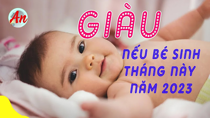 Mậu thìn sinh con năm 2023 tháng nào tốt năm 2024