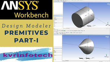 Ansys Workbench 18.1 || Design Modeler || Primitives || Part I || Tutorial 10