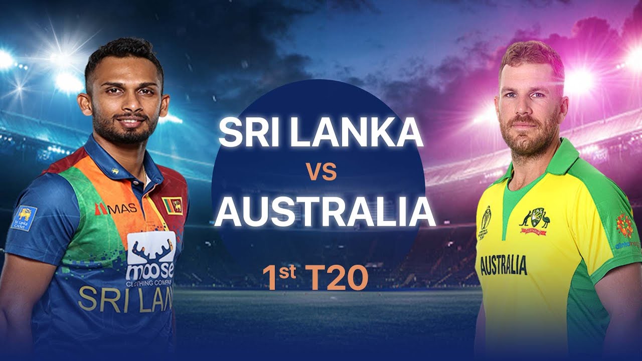 🔴 Live Sri lanka vs Australia Live, 1st T20 SL vs AUS Live Sri lanka Cricket Live Match