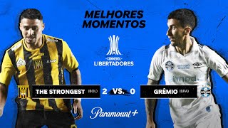 THE STRONGEST 2 x 0 GRÊMIO - CONMEBOL LIBERTADORES 2024 | Paramount Plus Brasil image