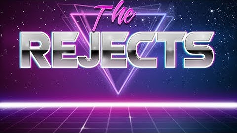TheRejects introduction