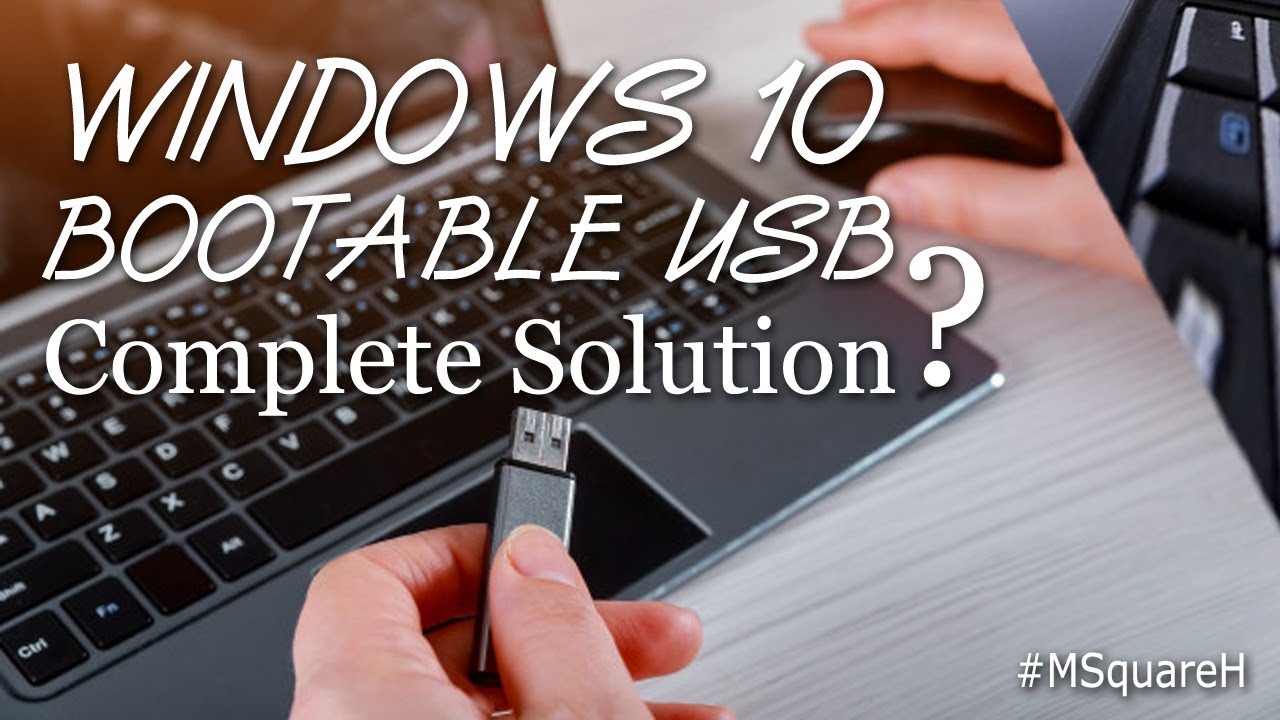 How to make a bootable usb for windows 10 latest version in a simple ...