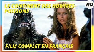 Le Continent des Hommes-Poissons (L'Isola degli Uomini Pesce) - Film Complet by Film&Clips