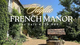 Idyllic French Manor For Sale!