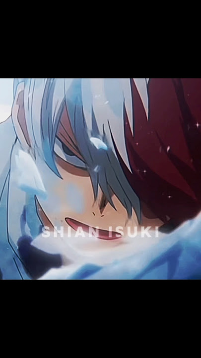 Todoroki Edit | Bundles | Remake | #anime #mha #bnha #shototodoroki #todoroki