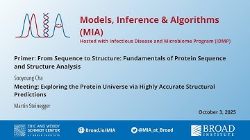 MIA: Martin Steinegger, Exploring the Protein Universe; Sooyoung Cha (2025)