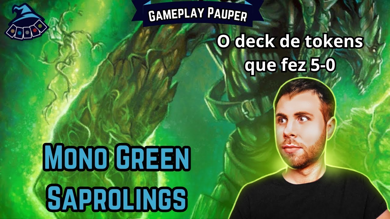 (GAMEPLAY PAUPER) Mono Green Saprolings