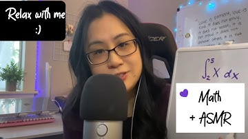 [ASMR] Relaxing, Friendly Softspoken Math- Calculus- An Integral 2 Ways (Teaching You, Educational)
