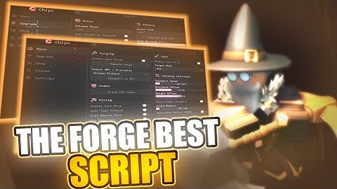 The Forge Script *NO KEY* - INSTANT FORGE, DUPE, INF CASH, AUTOFARM + More!