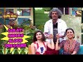 Gulati Checks Lara & Prachi's Blood Pressure - The Kapil Sharma Show