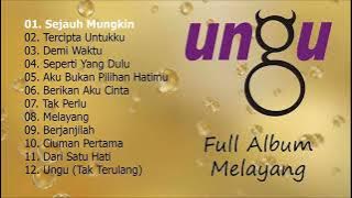Ungu [ Full Album ] Melayang