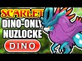 Dinosaur only nuzlocke in pokemon scarlet and violet