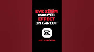 HOW TO MAKE ZOOM EYE TRANSITION CAPCUT | CAPCUT TUTORIAL #shorts #capcut #capcutedit