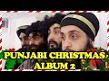 The PUNJABI Christmas Album 2