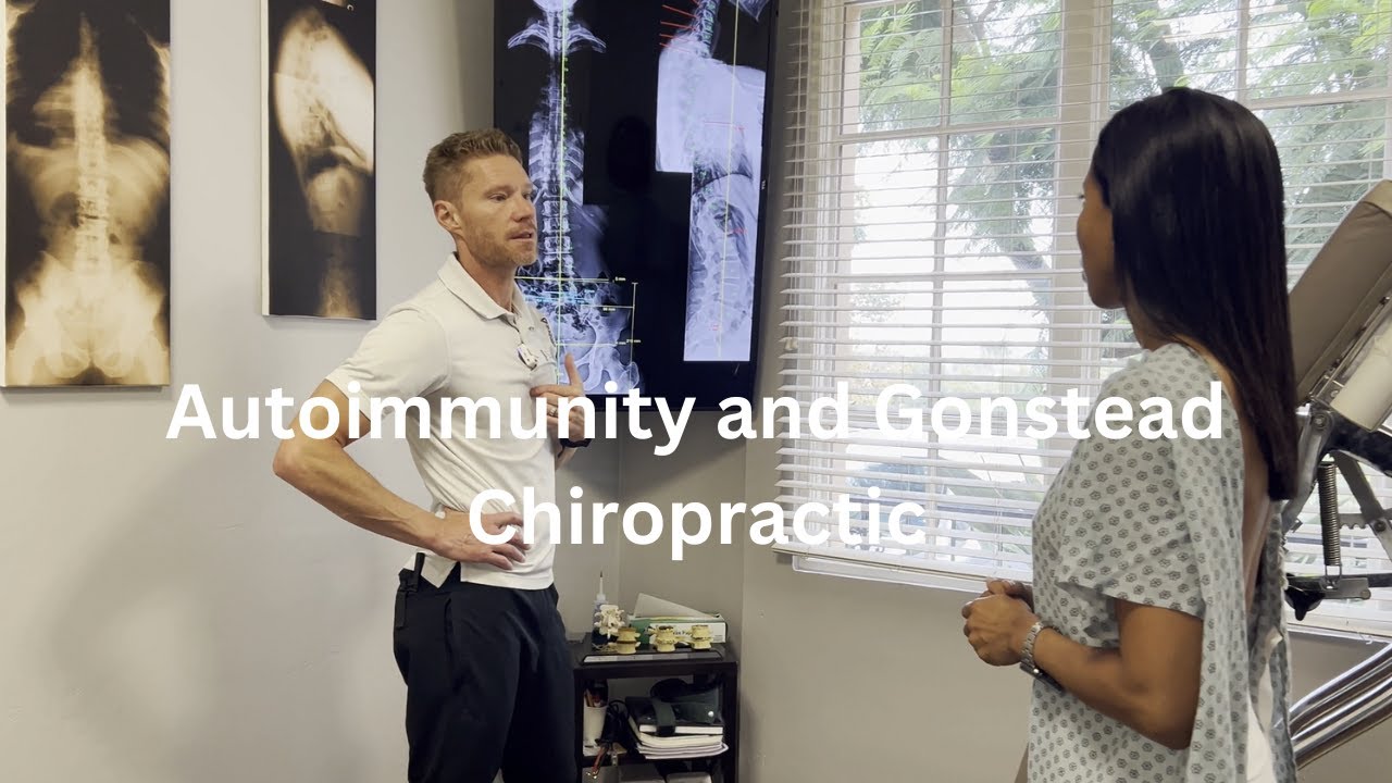 Autoimmunity and Gonstead Chiropractic, Carlsbad, CA YouTube