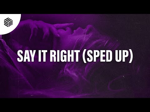 Sunlike Brothers Micano Say It Right Sped Up