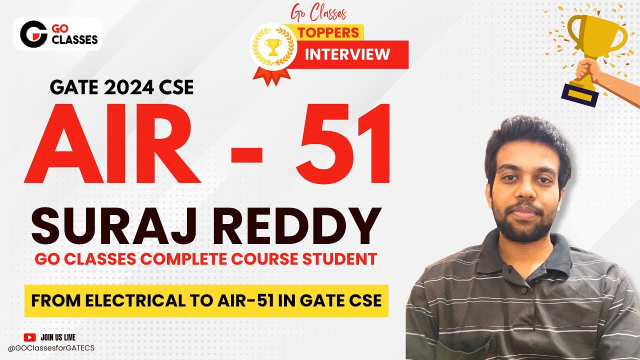 Suraj Reddy AIR - 51 GATE CSE 2024 | BTech in Electrical | Amazing Dedication | #Gate2024 #GateCSE