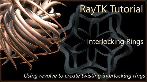RayTK Tutorial: Interlocking rings