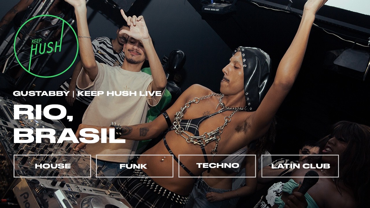 GUSTABBY | Rio de Janeiro, Brasil | Keep Hush Live x GREEN BAILE