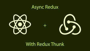 React Redux Async Action Creators with Redux Thunk