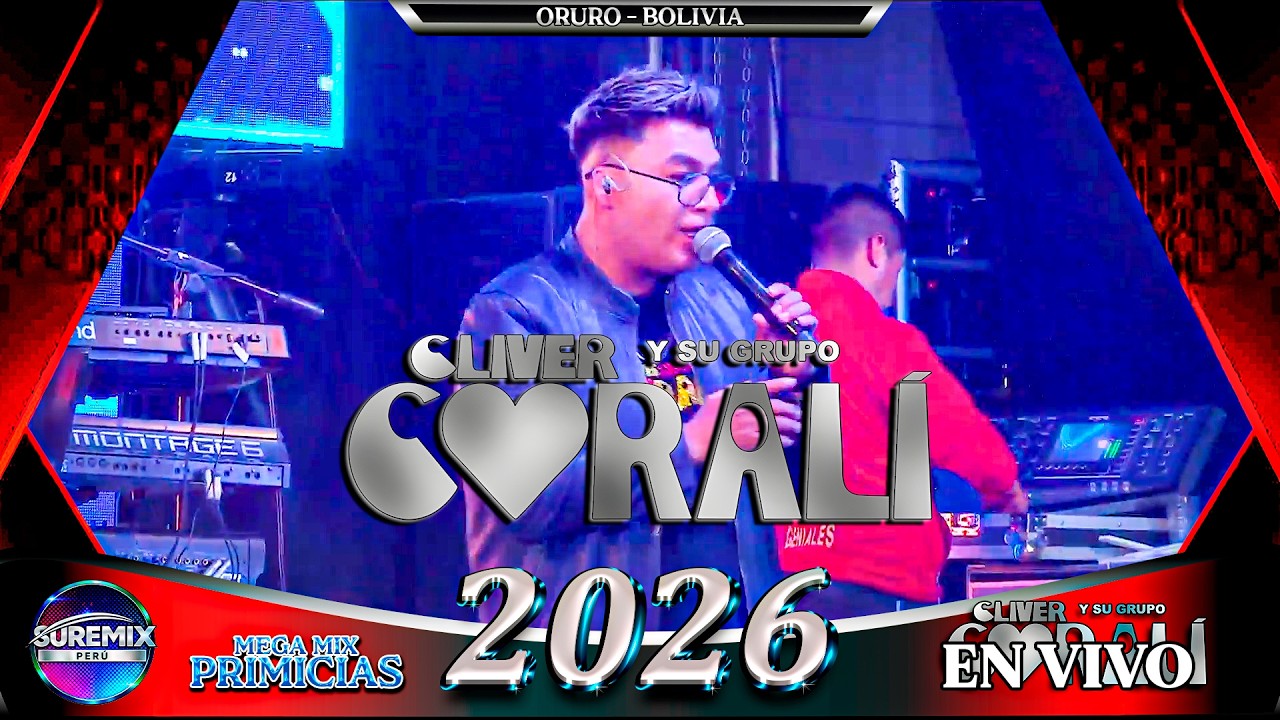 GRUPO CORALI Mix En Vivo 2026 ORURO - BOLVIA / SureMix Perú