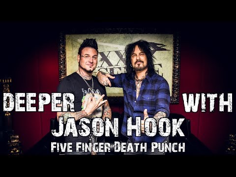 Deeper With Jason Hook (Five Finger Death Punch)