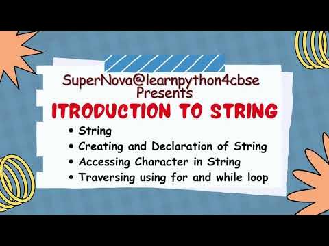 Class 11 CBSE | String in Python | Class 11 CS | string Traversing ...