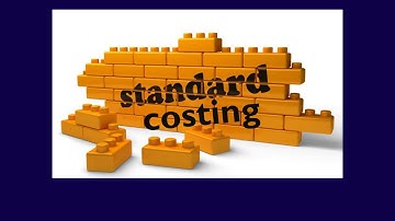 ACC406, Chapter 10, Video 1, What is standard costing?