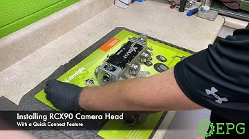 How To: Attach An RCX90 Camera Head Onto An Envirosight RovverX