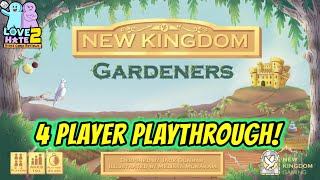 Playthrough of New Kingdom: Gardeners - Coming to #Kickstarter