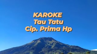 Farel prayoga ft Suci tacik Tau Tatu KAROKE ( A minor ) #tautatu #karaoke#dangdut