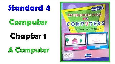 std 4 Computer Workbook chap 1  A Computer