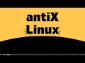 antiX Linux: Вторая жизнь вашего ПК