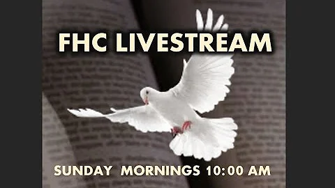 FHC Service 12/04/2022 Sermon
